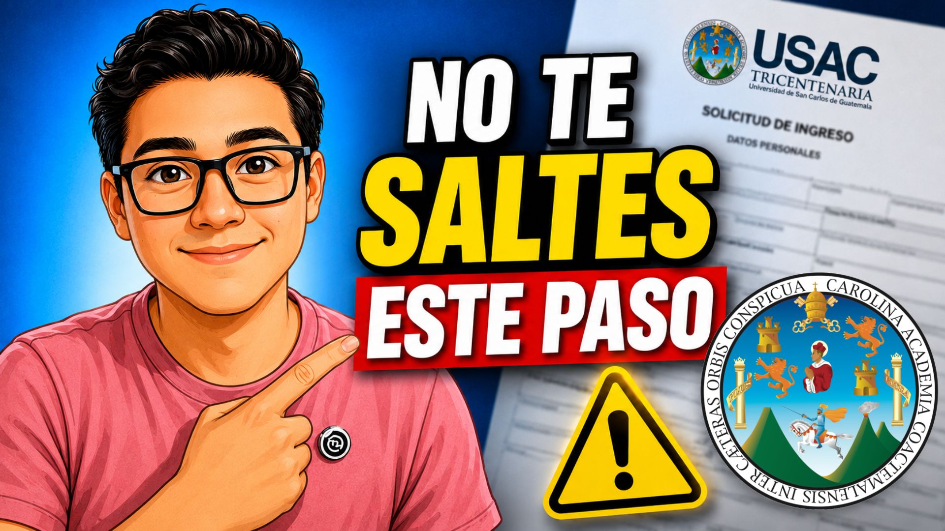 Imagen de portada instructivo paso a paso para ingresar a la Universidad de San Carlos de Guatemala